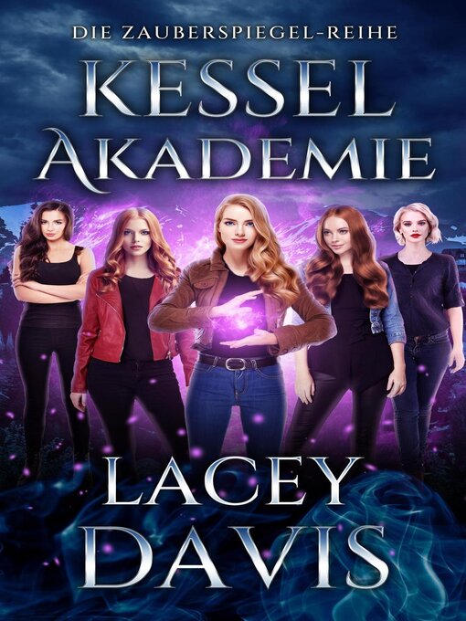 Title details for Kessel-Akademie by Lacey Davis - Available